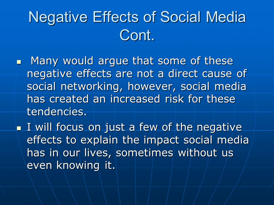 Positive and Negative Effects of Social Media on Society